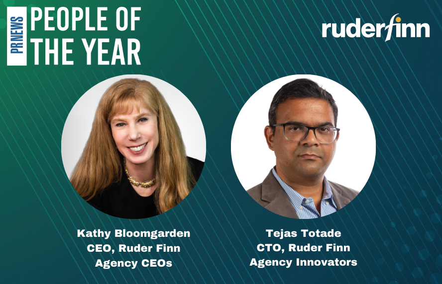 Ruder Finn CEO Kathy Bloomgarden and CTO Tejas Totade Named Among PRNews’ 2024 People of the Year