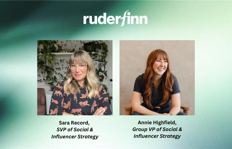 Ruder Finn Welcomes Two Social & Influencer Strategy Leaders to Digital Integration Group